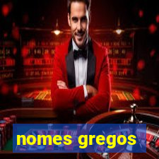 nomes gregos